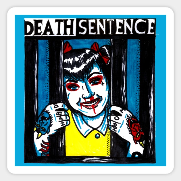 Death Sentence Sticker by Brieana